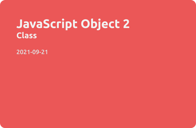 JavaScript Object(2) - Class